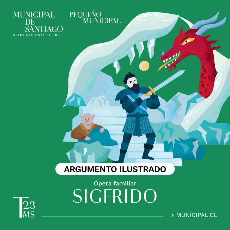 Sigfrido Opera Familiar en el Teatro Municipal
